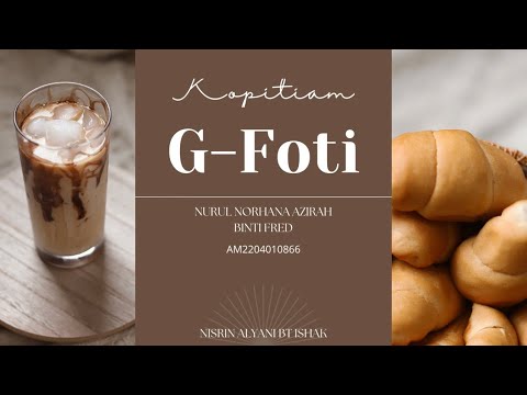 INTERNATIONAL BUSINESS BUS4033 - Interview with G-Foti Kopitiam