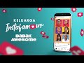 Kalau Tak Setel You Yang Setel Keluarga Instafamous Babak Awesome