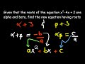 Alpha And Beta Roots Of Quadratic Equation Finding New Equation