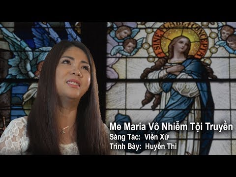 Mẹ Maria Vô Nhiễm Tội Truyền