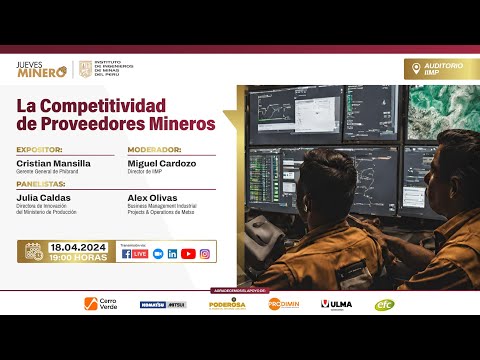 , title : 'La Competitividad de Proveedores Mineros - Jueves Minero IIMP'