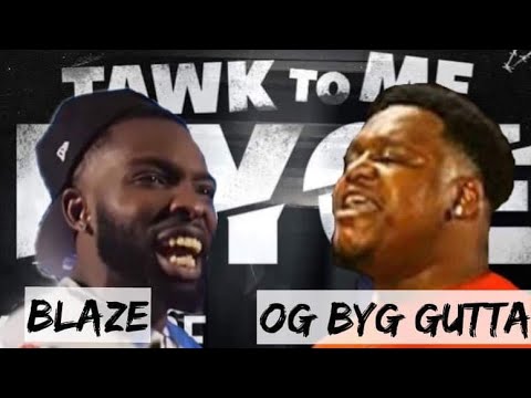 Blaze vs OG Byg Gutta