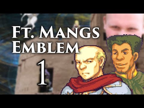 Part 1: Let's Play Ft. Mangs Emblem - "Mangs & Mekkah Flee to Canada"