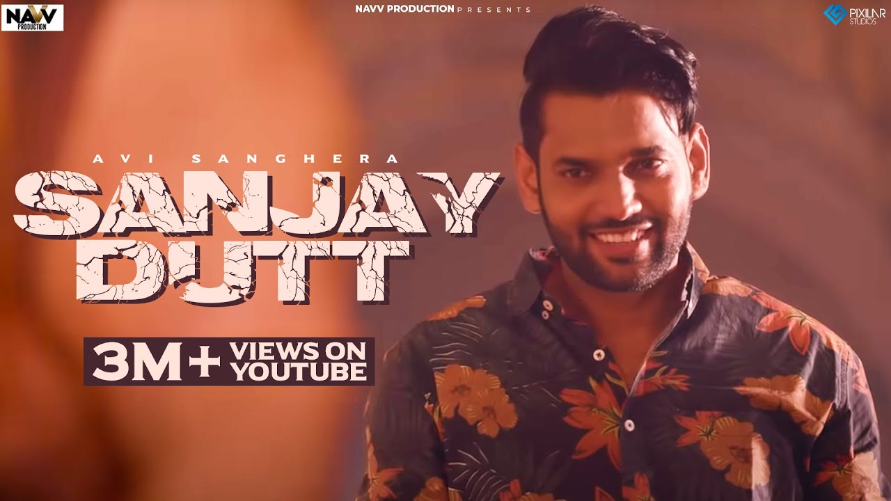 Sanjay Dutt Lyrics - Avi Sanghera Sanjay Dutt Lyrics - Avi Sanghera & Gurlez Akhtar | Latest Punjabi Songs 2021 - Lyricspunjabimusix - Blogger