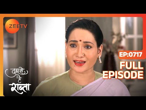 Tujhse Hai Raabta - Full Ep - 717 - Kalyani, Malhar, Anupriya, Atharv, Sarthak - Zee TV
