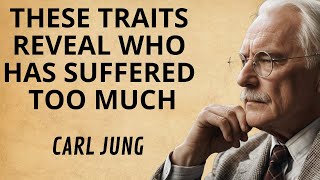 13 Traits of People Who Have Suffered Deeply | Carl Jung
