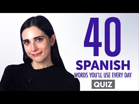 Quiz | 40 Spanish Words You'll Use Every Day - Basic Vocabulary #44