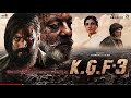 KGF 3 Full Movie HD 2022 |Yash | Sanjay Dutt |Srinidhi Shetty | Raveena | New Action Hd Movie