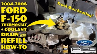 2004-2008 Ford F-150 5.4 Thermostat Plus Coolant Drain & Refill How-To