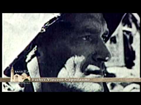 Fr. Vincent Capodanno - Servant of God-  Sept 4 at 6:30PM ET