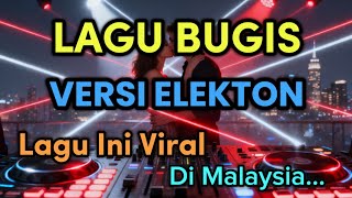 Download lagu LAGU BUGIS ELEKTON NONSTOP | Lagu Ini Viral Di Malaysia | Lagu Sedih mp3