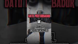 DATO PERTURBADOR DE JOHN EL ESQUIZOFRÉNICO 💀 | #esquizofrenia #terrors #datoscuriosos