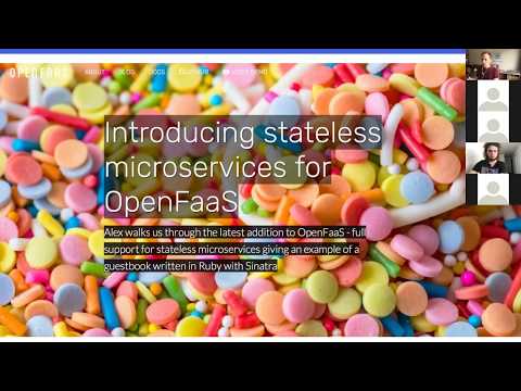 OpenFaaS Roundtable - Istio, Multi-user and stateless microservices