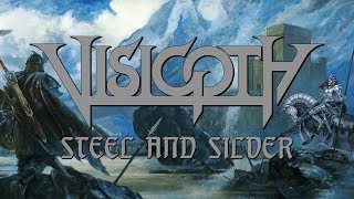Visigoth &quot;Steel and Silver&quot; (OFFICIAL)