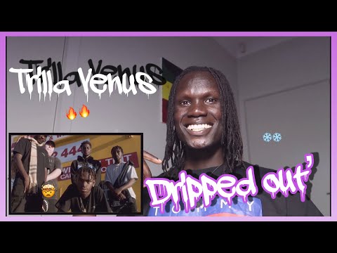 Trilla Venus - Dripped Out (Official Video) REACTION!!