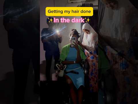 Getting my hair done in the dark! 🔦#travel #relatable #tips #travelvlog #nigeria #tips #hairstyle
