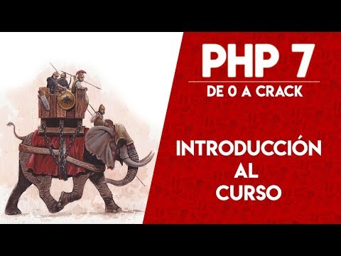 📣 🐘 Introducción al Curso de PHP 7 "De 0 a Crack"