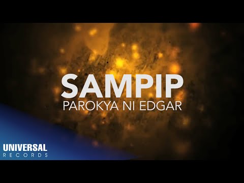 Parokya ni Edgar -Sampip (Official Lyric Video)