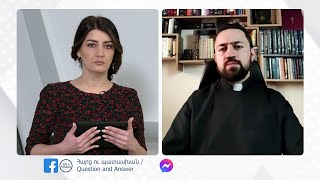 Պատասխանում է Տ. Դավիթ քահանա Գիշյանը