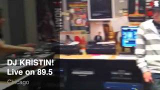 DJ KRISTIN! of DANCE LOUD - Live on Vocalo 89.5