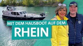 Mit dem Hausboot auf dem Rhein – von Speyer bis Straßburg | ARD Reisen