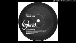 Hybrid - Visible Noise