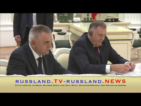 Putin empfing im Kreml Milorad Dodik und Savo Minic, Ministerpräsident der Republika Srpska