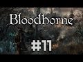 Bloodborne - Чудовище-Кровоглот (Blood-starved Beast) с советами ...