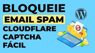Pare Emails SPAMS no WordPress: Como Configurar CAPTCHA Cloudflare Turnstile Plugin Contact Forms
