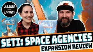 SETI: Space Agencies - Expansion Review