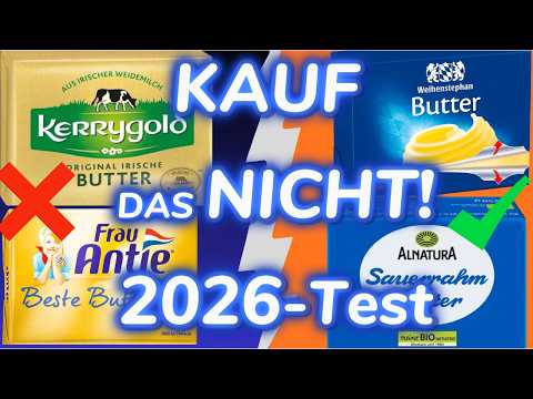 Meide diese 7 Butter-Marken SOFORT! 🚫 (Der große Butter Test 2026)