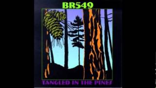 Tangled In the Pines - BR5-49