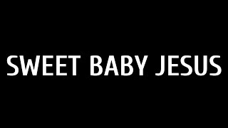 Carrie Underwood - Sweet Baby Jesus (Lyrics)