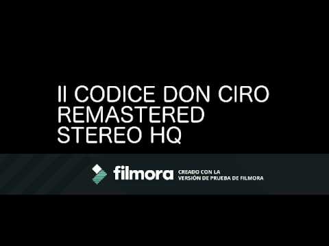 Il Codice Don Ciro Remastered HQ