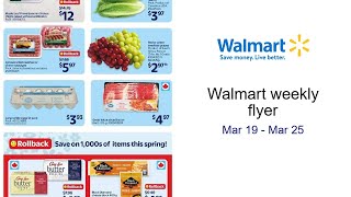 Walmart weekly flyer Mar 19 - Mar 25
