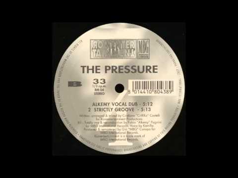 Romentertainment - The Pressure (Alkemy Vocal Dub)