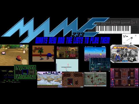 Mame 233 Whats New And Playable & The Lists To Play Them  - Time Line