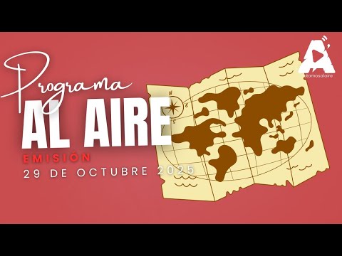Programa Al Aire Miércoles 29/10/25: Foro de Cartografía y Geomática