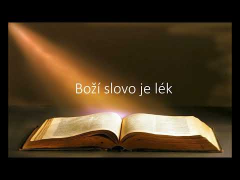 Boží Slovo je lék