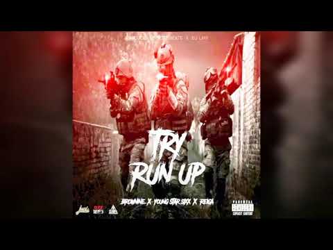 Reiga x Young Star 6ixx x Brownine - Try Run Up (Official Audio)