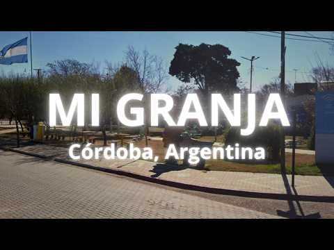 El pueblo que paso de las granjas a la INDUSTRIA | Mi Granja, Córdoba, Argentina
