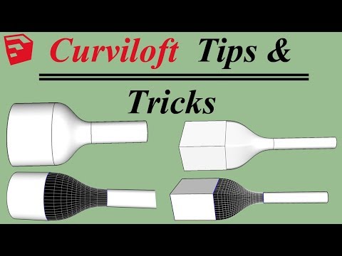 Curviloft Tips & Tricks in Sketchup