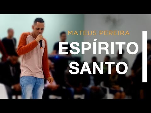 Espírito Santo ( Cover) Mateus Pereira