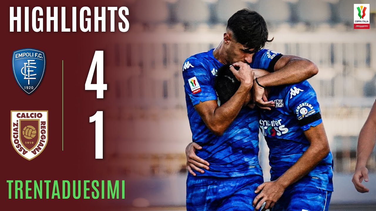 EMPOLI-REGGIANA 4-1 (dcr) | HIGHLIGHTS | TRENTADUESIMI | Coppa Italia Frecciarossa 2025/26