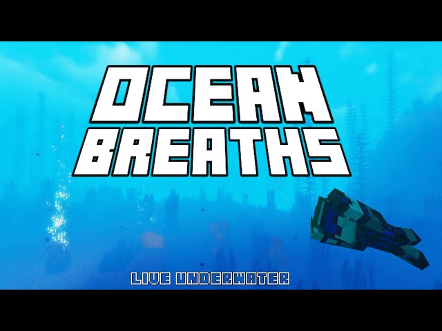 Ocean Breaths [1.21] Minecraft Data Pack
