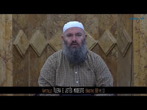 549. Pas Namazit të Sabahut - Vlera e jetës modeste - Hadithi 509 pj1