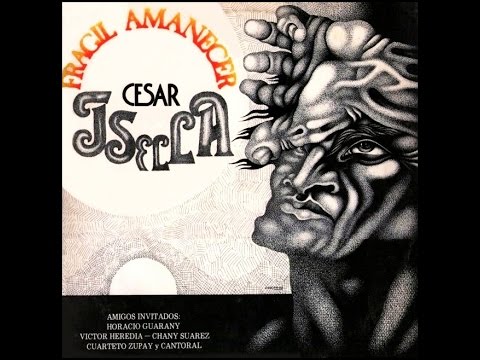 CESAR ISELLA - GRUPO VOCAL CANTORAL - EL MANZANO Y EL LIMAY (RAUL FERRAGUT y CESAR ISELLA)