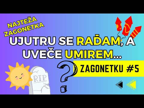 Najteža zagonetka ikada: Ujutru se rađam, a uveče umirem - Da li znate odgovor? | Zagonetka #5