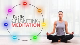 FULL 7 CHAKRA HEALING ❯ Cyclic Seed Mantra Meditation ❯ Very High Energy Meditation Chants