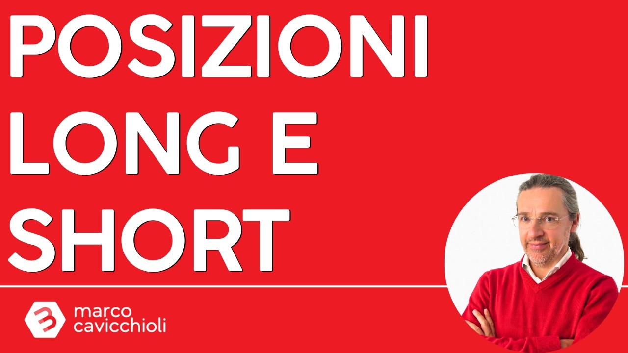 Posizioni long e short nel trading: cosa sono e come funzionano